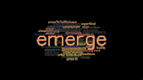 emerged synonym|What is another word for emerge